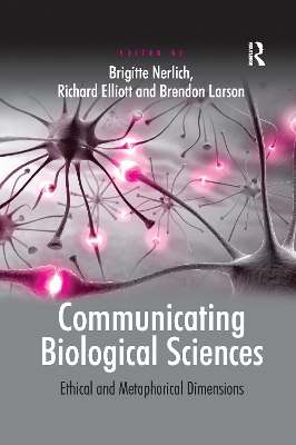 Communicating Biological Sciences by Richard Elliott