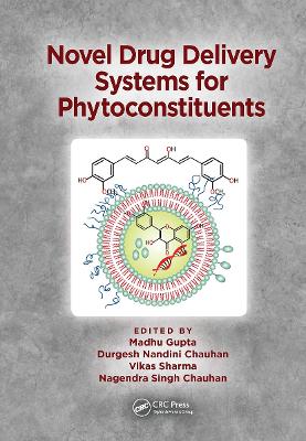 Novel Drug Delivery Systems for Phytoconstituents book