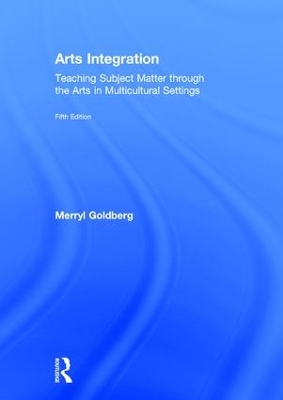 Arts Integration by Merryl Goldberg