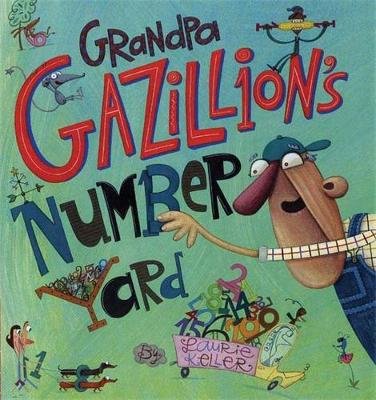 Grandpa Gazillion's Number Yard book