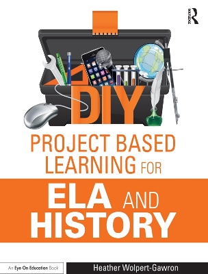 DIY Project Based Learning for ELA and History book