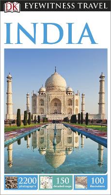 DK Eyewitness Travel Guide India by DK Eyewitness