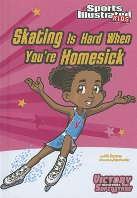 Skating Is Hard When You're Homesick book