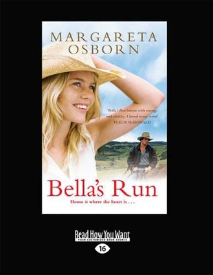 Bella's Run by Margareta Osborn