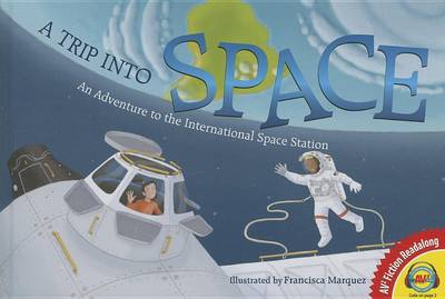 Trip Into Space by Lori Haskins Houran