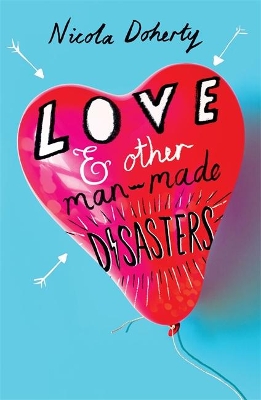 Love and Other Man-Made Disasters book