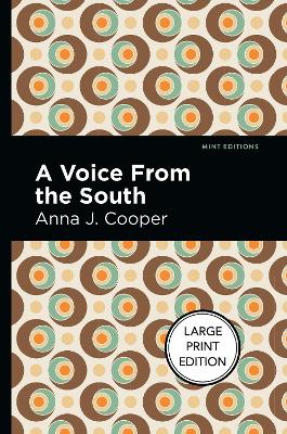 A Voice From the South by Anna J. Cooper