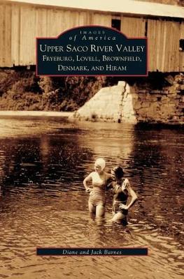 Upper Saco River Valley book