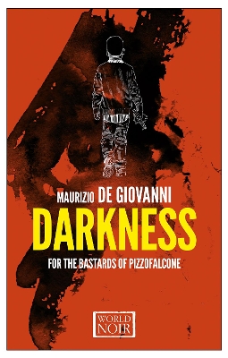 Darkness For The Bastards Of Pizzofalcone book