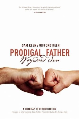 Prodigal Father Wayward Son book