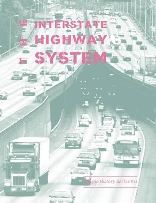 The Interstate Highway System book