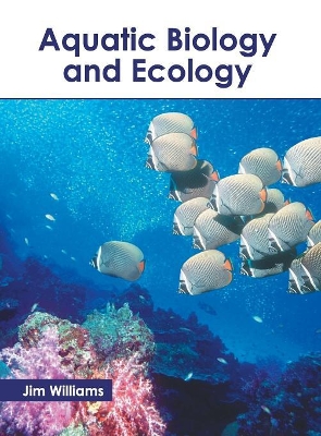 Aquatic Biology and Ecology book