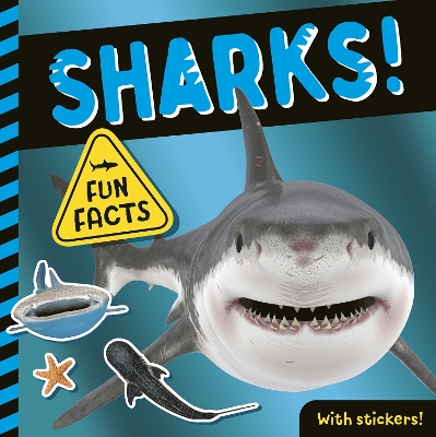 Sharks!: Fun Facts! With Stickers! book