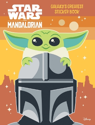 Star Wars The Mandalorian: Galaxy’s Greatest Sticker Book book