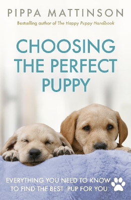 Choosing the Perfect Puppy book