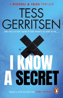 I Know a Secret: (Rizzoli & Isles 12) book