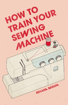 How to Train Your Sewing Machine book