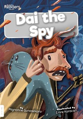 Dai the Spy by Mignonne Gunasekara