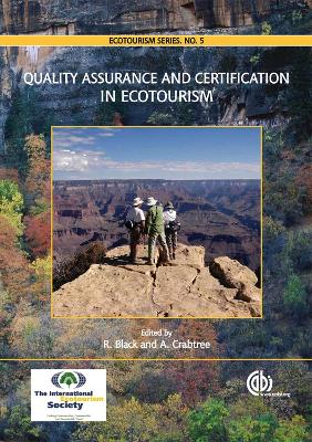 Quality Assurance and Certification in Ecotouri book