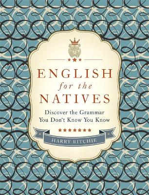 English for the Natives book