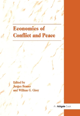 Economics of Conflict and Peace by Jurgen Brauer