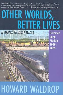 Other Worlds, Better Lives book