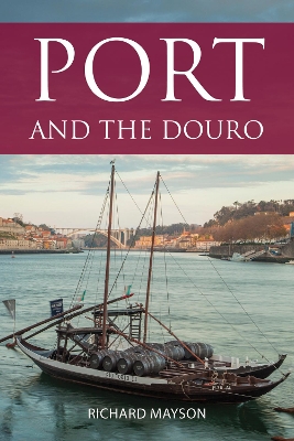 Port and the Douro book