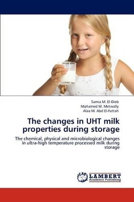 The changes in UHT milk properties during storage book