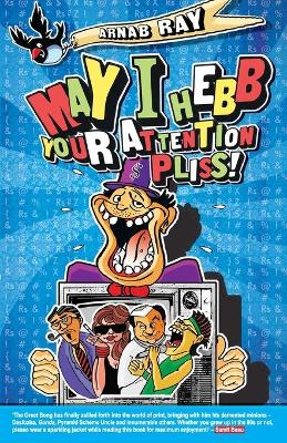 May I Hebb Your Attention Pliss book