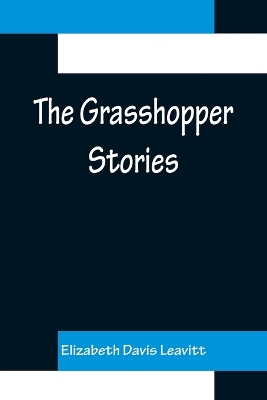 The Grasshopper Stories book