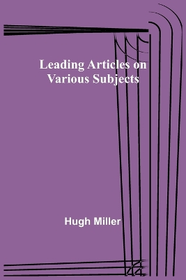 Leading Articles on Various Subjects book