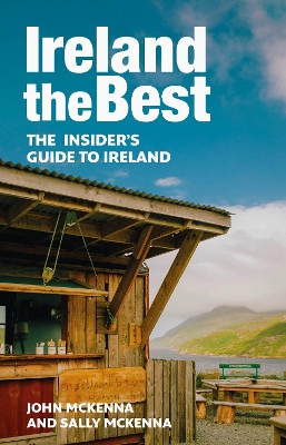 Ireland The Best: The insider’s guide to Ireland book