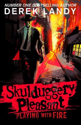 Skulduggery Pleasant (2) – Playing With Fire by Derek Landy