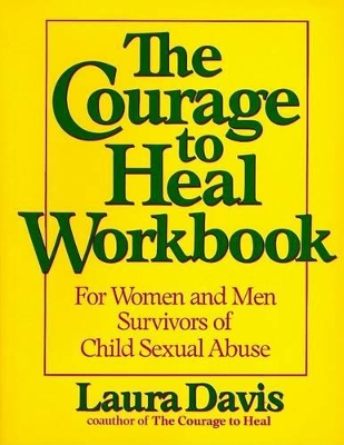 Courage To Heal Workbook book