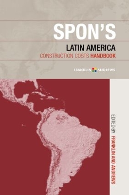 Spon's Latin American Construction Costs Handbook book