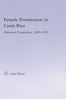 Female Prostitution in Costa Rica book