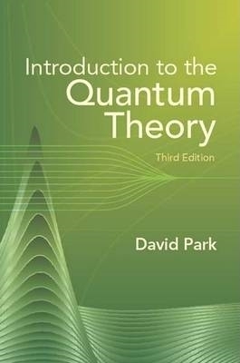 Introduction to the Quantum Theory book