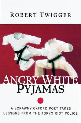 Angry White Pyjamas book