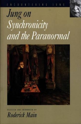 Jung on Synchronicity and the Paranormal by C. G. Jung