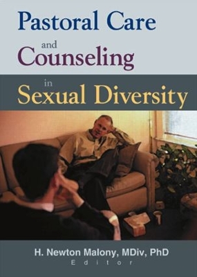 Pastoral Care and Counseling in Sexual Diversity by Richard L Dayringer