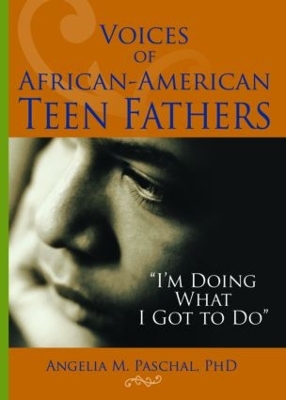 Voices of African-American Teen Fathers book