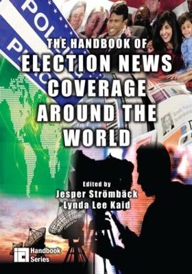 Handbook of Election News Coverage Around the World book