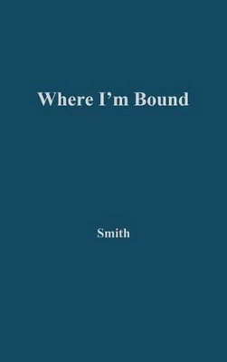 Where I'm Bound book