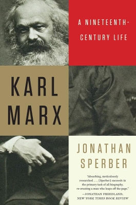 Karl Marx by Jonathan Sperber