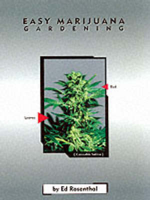Easy Marijuana Gardening book