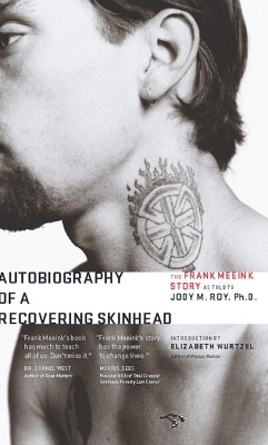 Autobiography of a Recovering Skinhead book