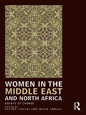 Women in the Middle East and North Africa: Agents of Change book