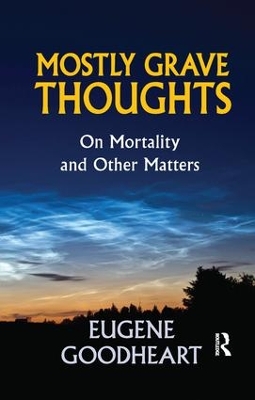 Mostly Grave Thoughts book