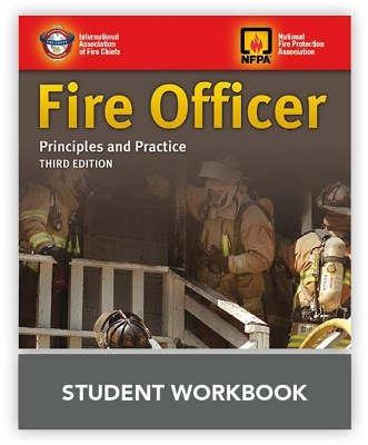 Fire Officer: Principles And Practice Student Workbook by IAFC