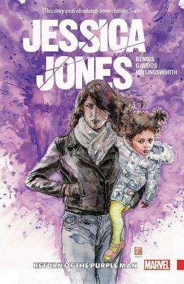 Jessica Jones Vol. 3: Return Of The Purple Man book